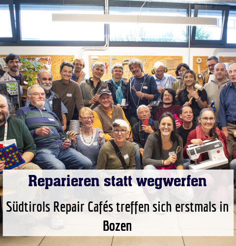 Südtirols Repair Cafés treffen sich erstmals in Bozen