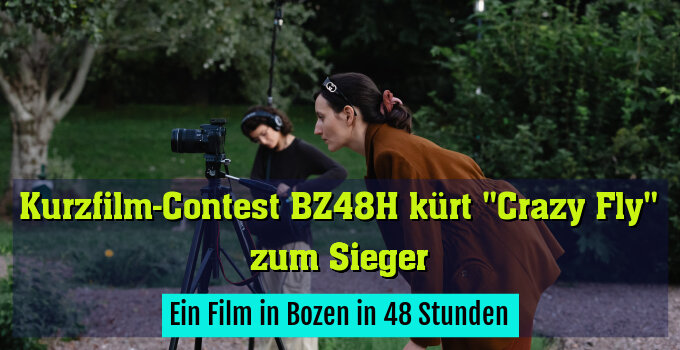 Ein Film in Bozen in 48 Stunden
