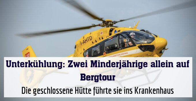 Die geschlossene Hütte führte sie ins Krankenhaus