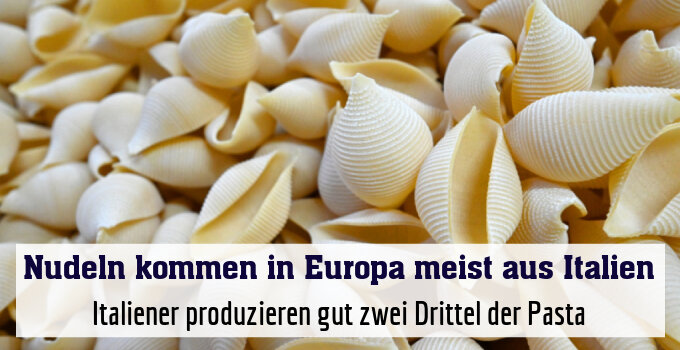 Italiener produzieren gut zwei Drittel der Pasta