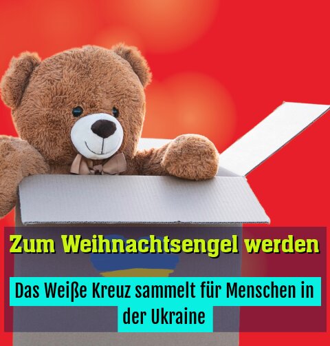 Das Weiße Kreuz sammelt für Menschen in der Ukraine