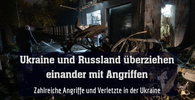 Zahlreiche Angriffe und Verletzte in der Ukraine