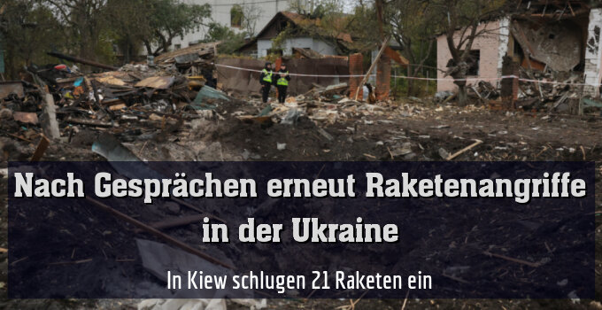 In Kiew schlugen 21 Raketen ein