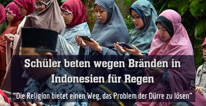 "Die Religion bietet einen Weg, das Problem der Dürre zu lösen"