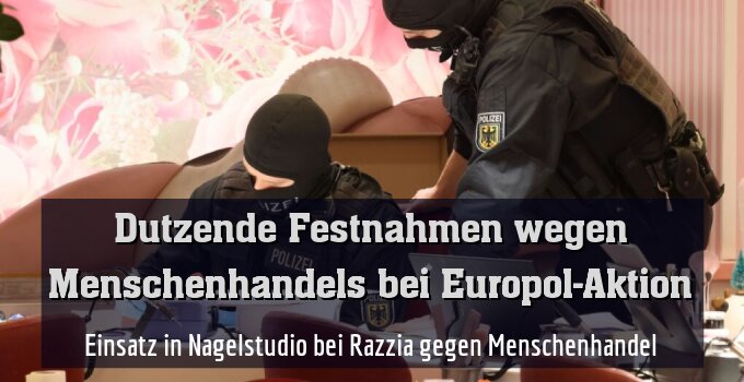 Einsatz in Nagelstudio bei Razzia gegen Menschenhandel