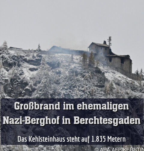 Am historisch bedeutenden Kehlsteinhaus entstand Millionenschaden