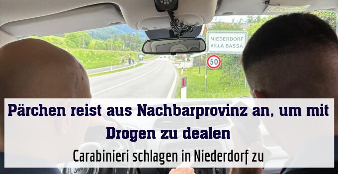 Carabinieri schlagen in Niederdorf zu