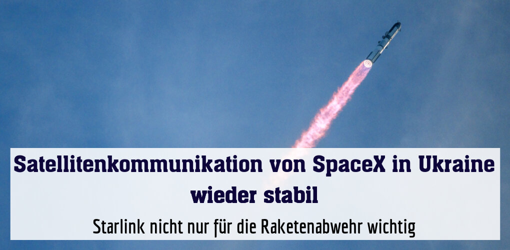 Starlink nicht nur für die Raketenabwehr wichtig