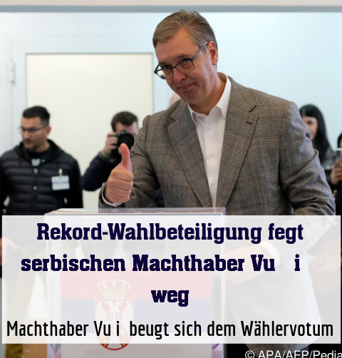 Machthaber Vučić beugt sich dem Wählervotum