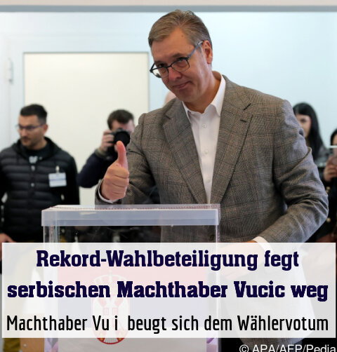 Machthaber Vučić beugt sich dem Wählervotum