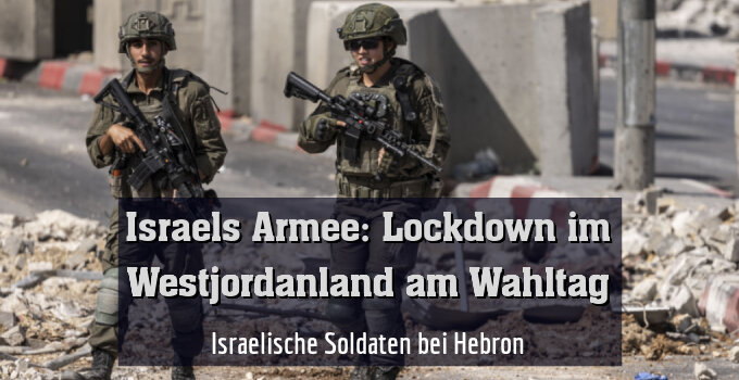 Israelische Soldaten bei Hebron