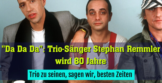 Trio zu seinen, sagen wir, besten Zeiten