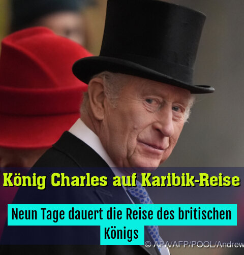 Neun Tage dauert die Reise des britischen Königs