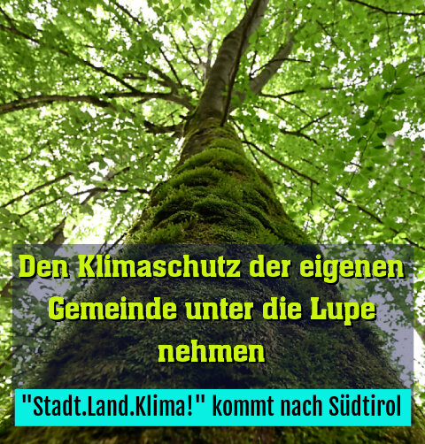 "Stadt.Land.Klima!" kommt nach Südtirol