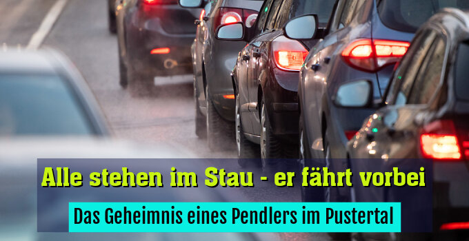 Das Geheimnis eines Pendlers im Pustertal
