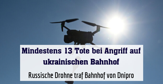 Russische Drohne traf Bahnhof von Dnipro (Symbolbild)