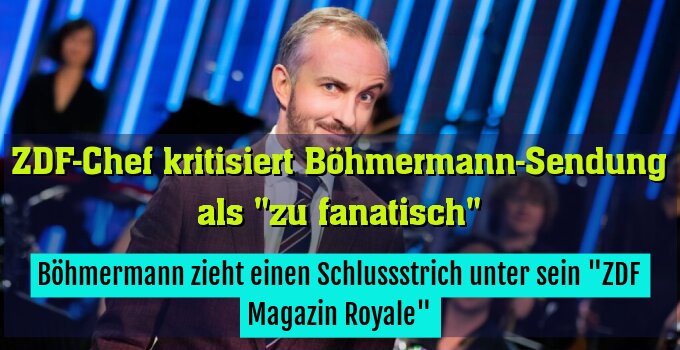 Böhmermann zieht einen Schlussstrich unter sein "ZDF Magazin Royale"