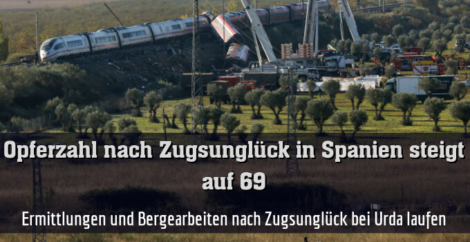 Ermittlungen und Bergearbeiten nach Zugsunglück bei Urda laufen