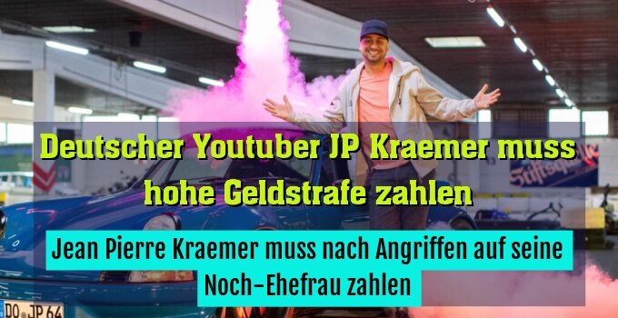 Jean Pierre Kraemer muss nach Angriffen auf seine Noch-Ehefrau zahlen