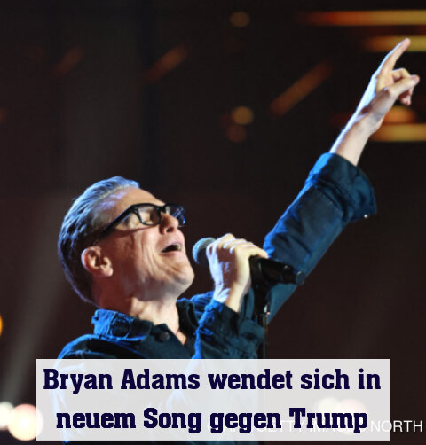 Bryan Adams: neuer Song gegen Trump