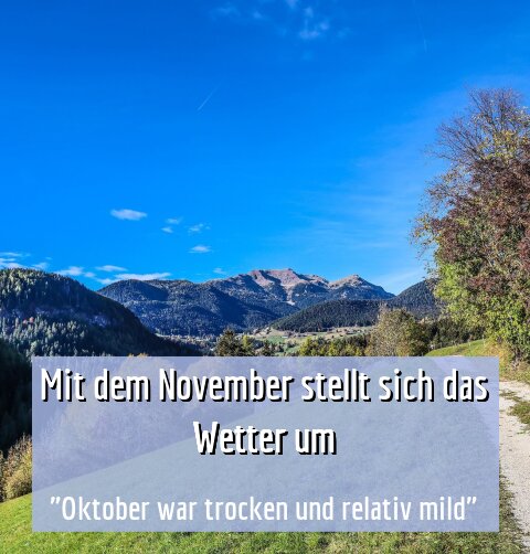 "Oktober war trocken und relativ mild"