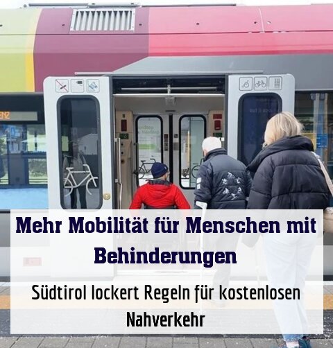 Südtirol lockert Regeln für kostenlosen Nahverkehr
