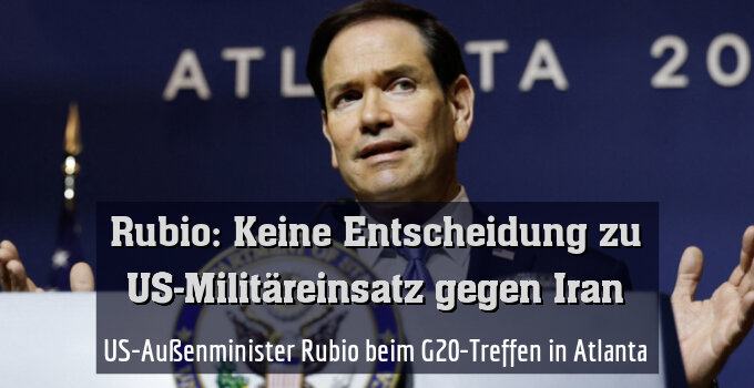 US-Außenminister Rubio beim G20-Treffen in Atlanta