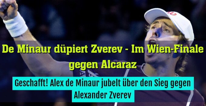Geschafft! Alex de Minaur jubelt über den Sieg gegen Alexander Zverev
