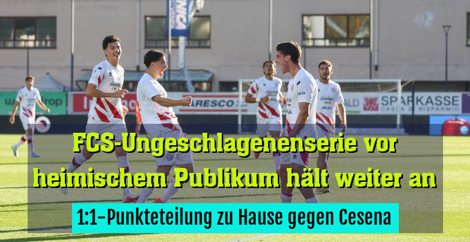 1:1-Punkteteilung zu Hause gegen Cesena
