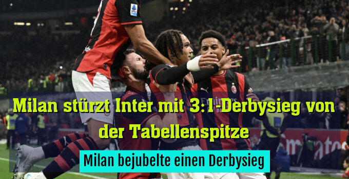 Milan bejubelte einen Derbysieg
